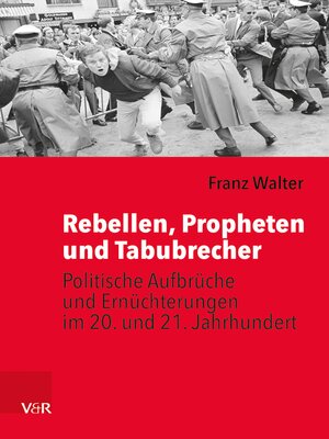 cover image of Rebellen, Propheten und Tabubrecher